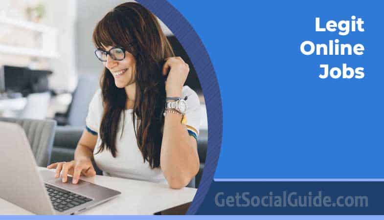 Legit Online Jobs - getsocialguide.com