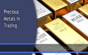 Precious Metals in Trading