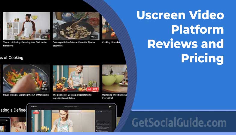 Uscreen Video Platform Reviews and Pricing - getsocialguide