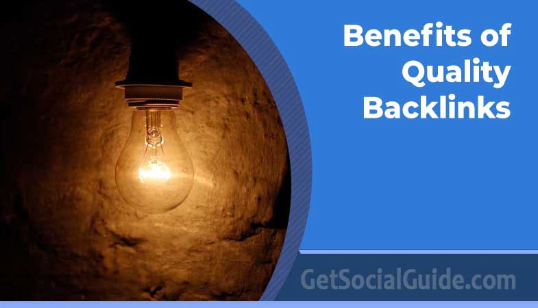 Benefits of Quality Backlinks