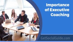 Importance of Executive Coaching