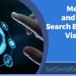 Measure and Boost Search Engine Visibility