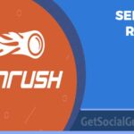 SEMrush Review