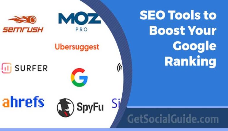 Top SEO tools to boost Google ranking and website visibility