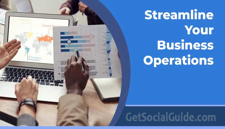 Streamline Your Business Operations