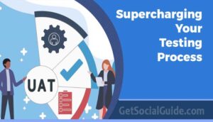 Supercharging Your Testing Process