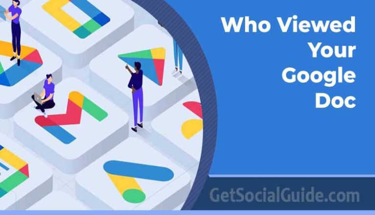 Who Viewed Your Google Doc