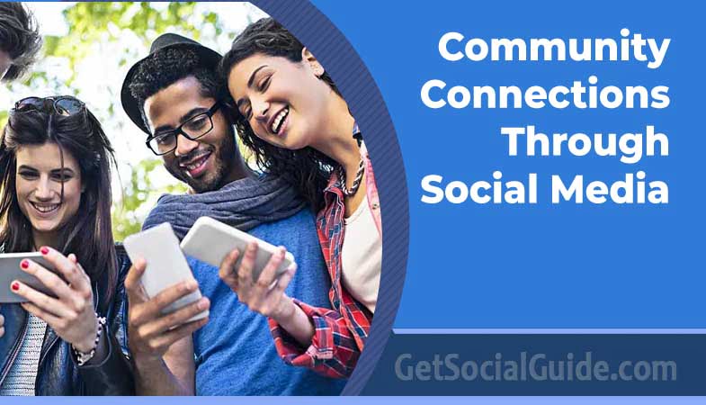 Community Connections Through Social Media