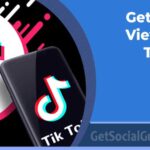 Get More Views on TikTok