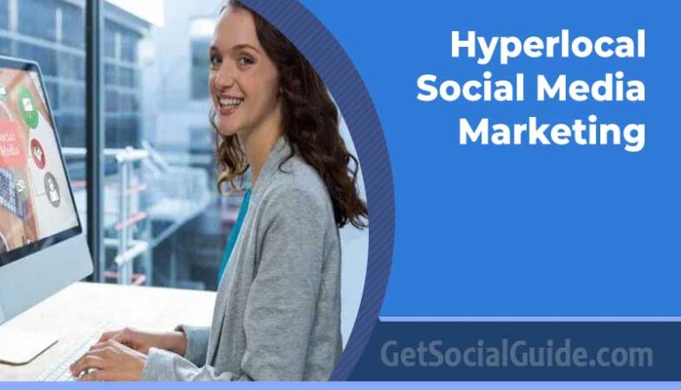 Hyperlocal Social Media Marketing