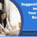 Suggestions to Improve Your Home Business