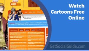 Websites To Watch Cartoons Free Online - getsocialguide