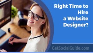 When is the Right Time to Hire a Website Designer-forlongheading