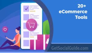 20+ eCommerce Tools