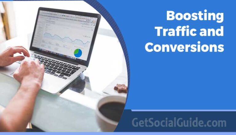 Boosting Traffic and Conversions