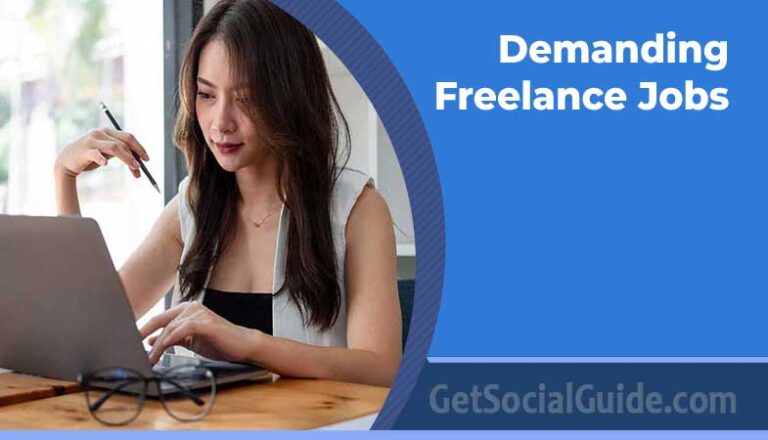 Demanding Freelance Jobs