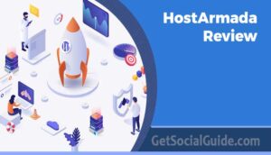 HostArmada Review - getsocialguide.com