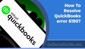 how-to-resolve-quickbooks-error-6190