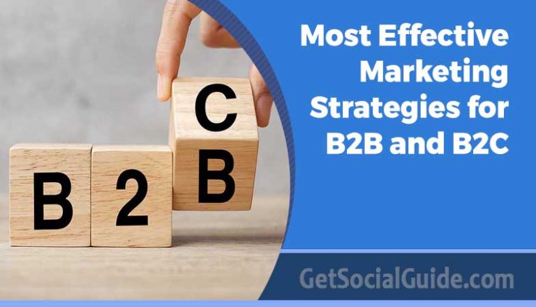 Most Effective Marketing Strategies for B2B and B2C - getsocialguide