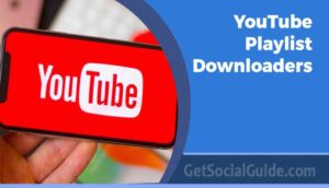 YouTube Playlist Downloaders