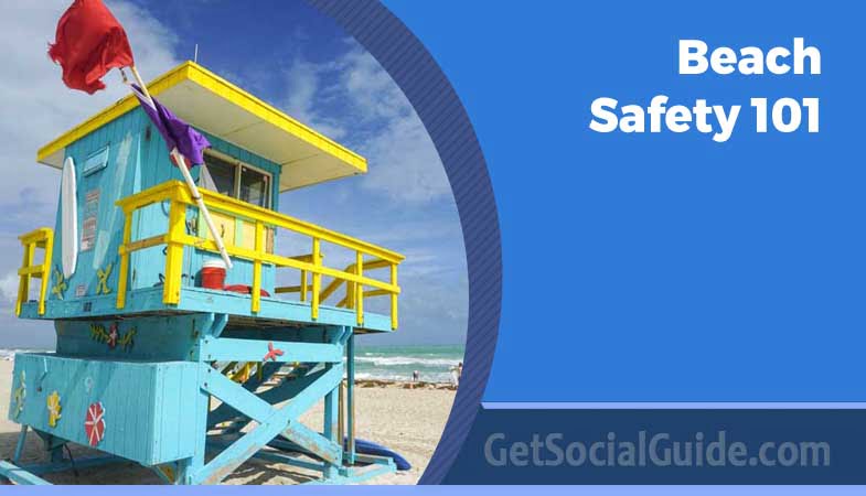 Beach Safety 101