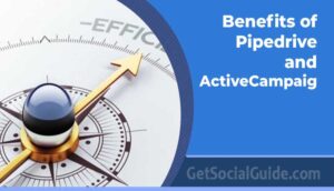 Benefits of Pipedrive and ActiveCampaign Integration