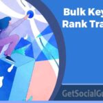 Bulk Keyword Rank Tracking Tools