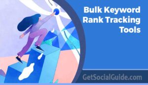 Bulk Keyword Rank Tracking Tools