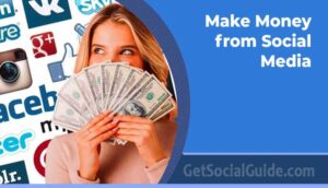 Make Money from Social Media