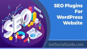 Best SEO Plugins to Bring more Traffic to your WordPress Website