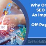 Eight Reasons Why On-Page SEO Is Just As Important As Off-Page SEO