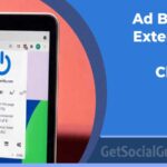 Ad Blocker Extensions for Chrome