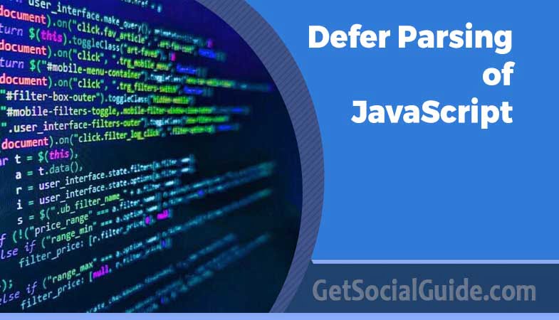 Defer Parsing of JavaScript