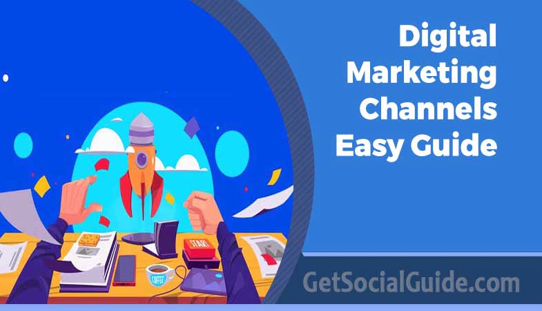 Best Digital Marketing Channels