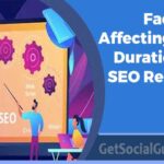 Factors Affecting the Duration of SEO Results