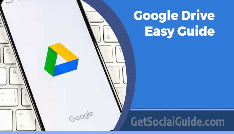 Google Drive - Easy Guide