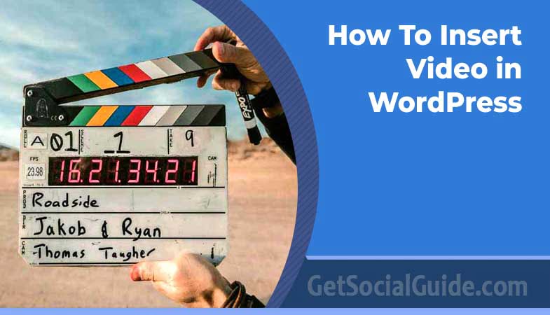How To Insert Video in WordPress