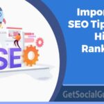 Important SEO Tips for Higher Rankings