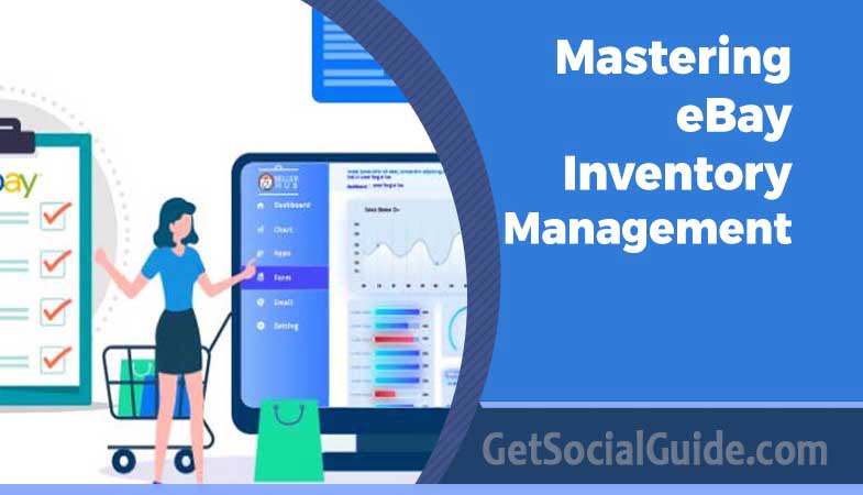 Mastering eBay Inventory Management