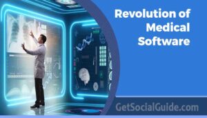 Revolution of Medical Software