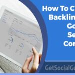 How To Check Backlinks In Google Search Console