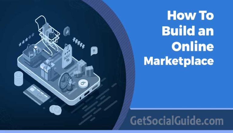how to build online marketplace b2c c2c b2b platform guide