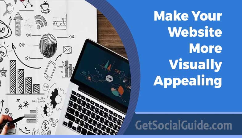 Make Your Website More Visually Appealing