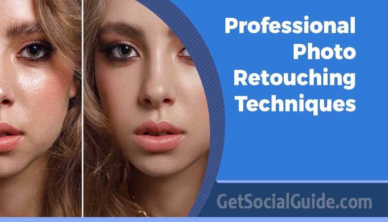 Professional Photo Retouching Techniques