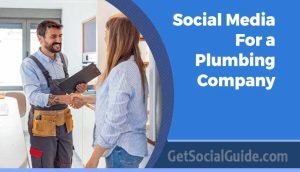 Social Media for a Plumbing Company