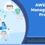 AWS Cloud Management Practices