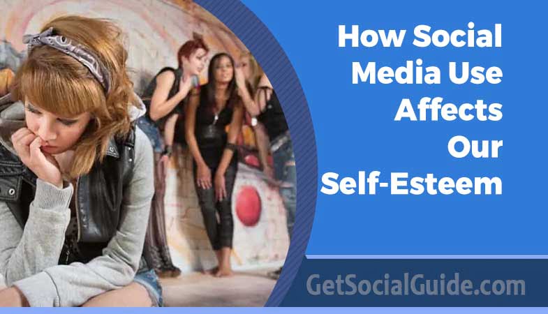 how-social-media-use-affects-our-self-esteem