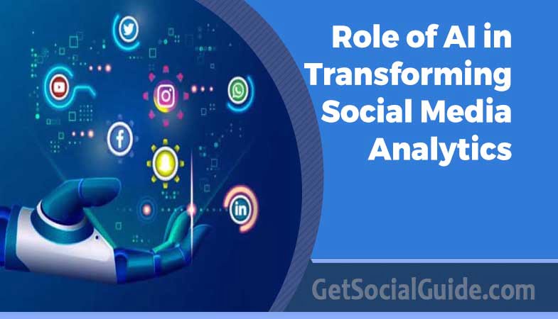 Role of AI in Transforming Social Media Analytics