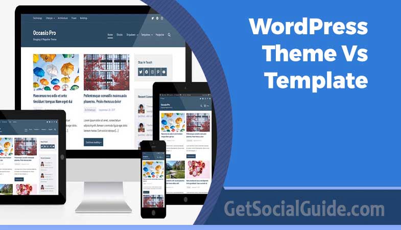 WordPress Theme Vs Template