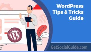 WordPress Tips & Tricks Guide